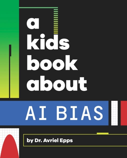 D1 A Kids Book About Ai Bias