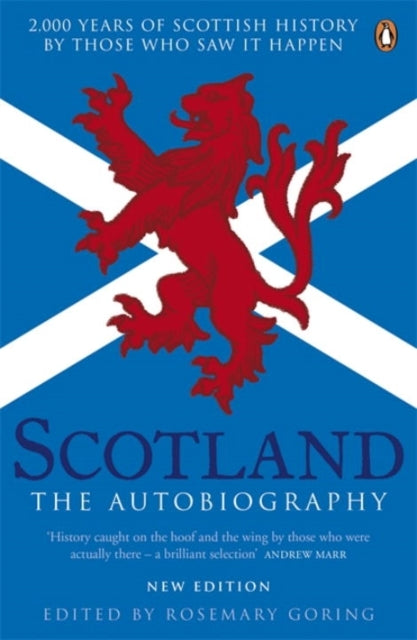 Scotland the Autobiography2000 Years of Scottish History B