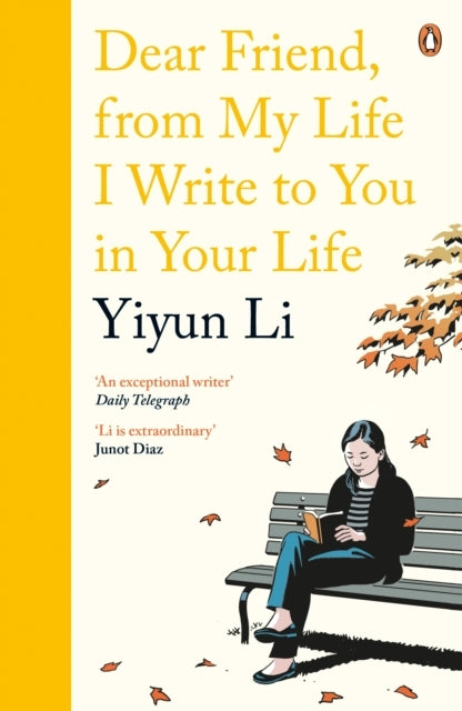 Dear Friend From My Life I Write to You in Your Life