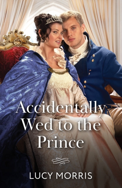 Accidentally Wed to the Prince