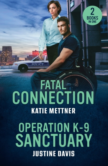Fatal Connection / Operation K-9 Sanctuary