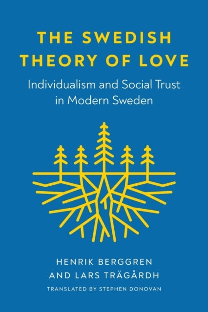 The Swedish Theory of Love