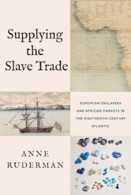 Supplying The Slave Trade