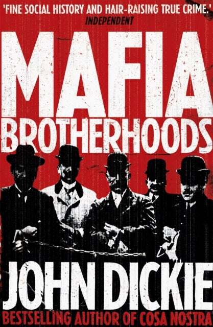 Mafia Brotherhoods