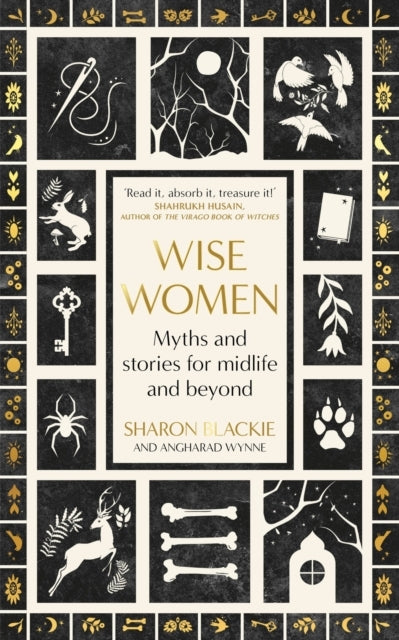 Wise Women Myths and Stories For Midlife and Beyond - 'Extra