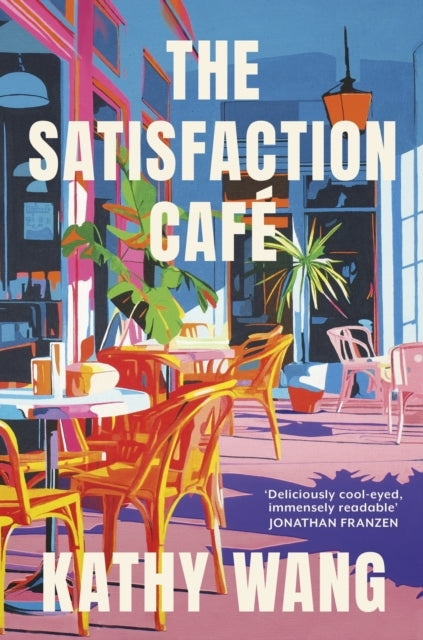 The Satisfaction Cafe'insightful Necessary and Beautiful' a