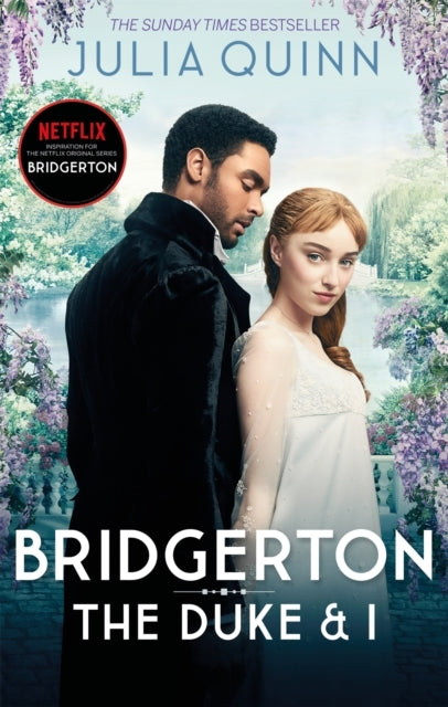 Bridgerton: the Duke and I Bridgertons Book 1