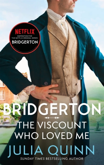 Bridgerton: the Viscount Who Loved Me Bridgertons Book 2 the