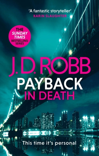 Payback in Death: an Eve Dallas Thriller in Death 57