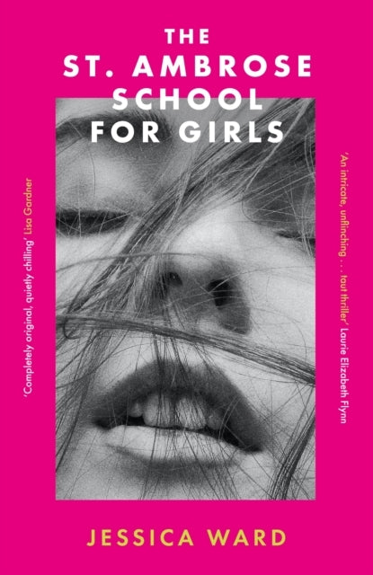 The St. Ambrose School For Girls A Darkly Gripping Coming-Of