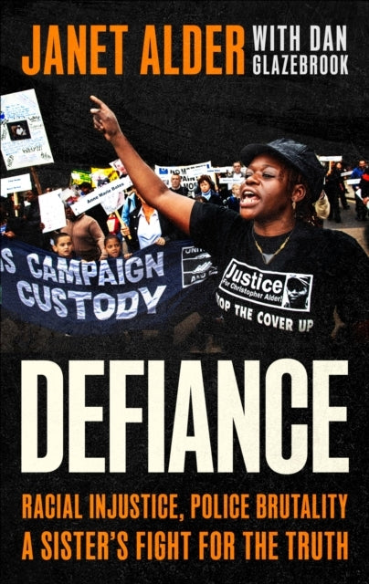 Defiance Racial Injustice, Police Brutality, A Sister's Figh