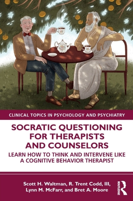 Socratic Questioning for Therapists and Counselors