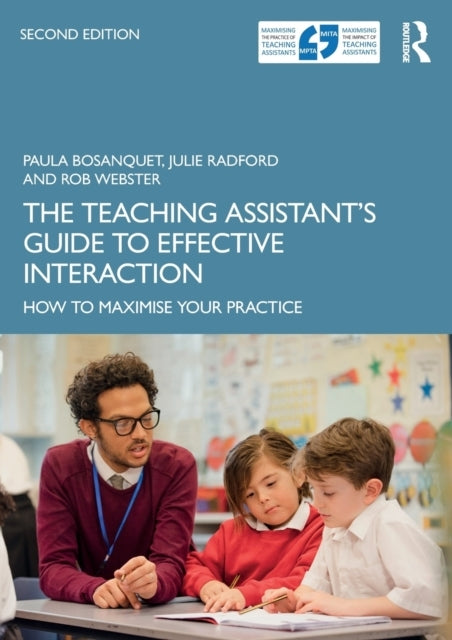 The Teaching Assistant'S Guide To Effective Interaction How