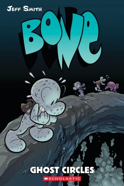Bone #7: Ghost Circles - Bone