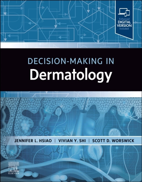 Decision-Making In Dermatology