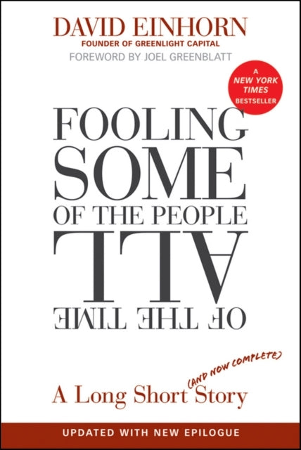Fooling Some of the People All of the Time a Long Short (an