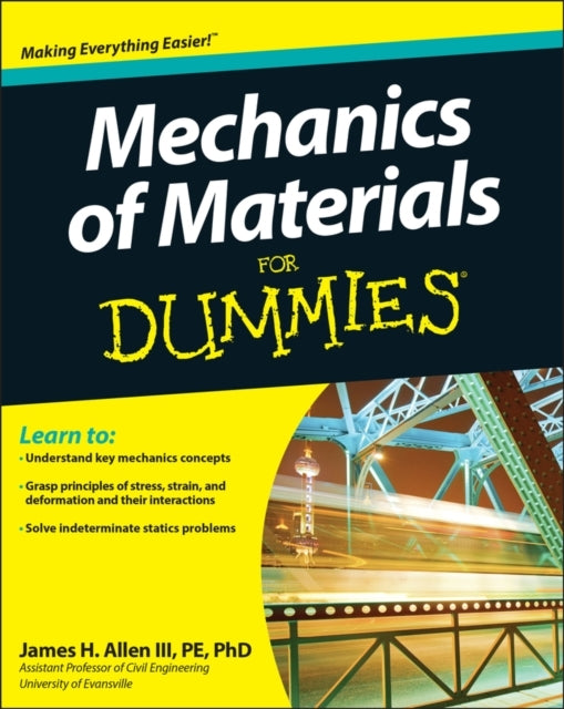 D1 Mechanics of Materials for Dummies