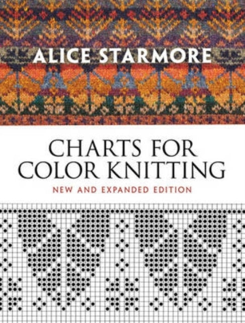 Alice Starmore's Charts for Color Knitting