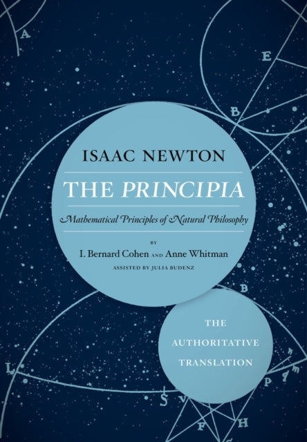 The Principia: the Authoritative Translation Mathematical Pr