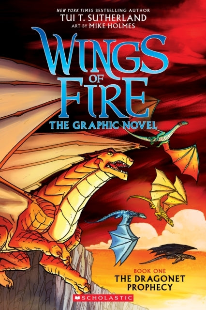 The Dragonet Prophecy Wings of Fire Graphic Novel #1 - The Dragonet Prophecy Wings of Fire Graphic Novel