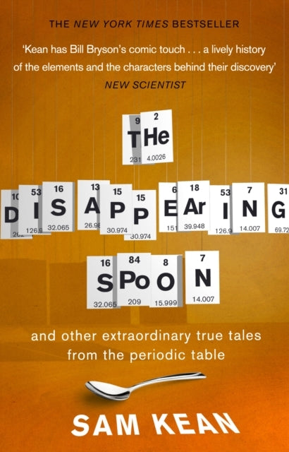 The Disappearing Spoon...and Other True Tales From the Perio