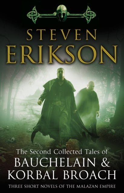 The Second Collected Tales of Bauchelain & Korbal Broachthre