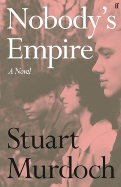 Nobody's Empire'empathetic Funny and Heartwarming.' Buzz Ma
