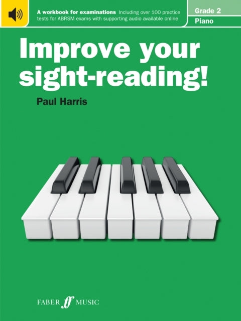 Improve Your Sight-reading! Piano Grade 2