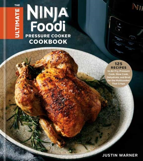 The Ultimate Ninja Foodi Cookbook Recipes to Air Fry, Pr