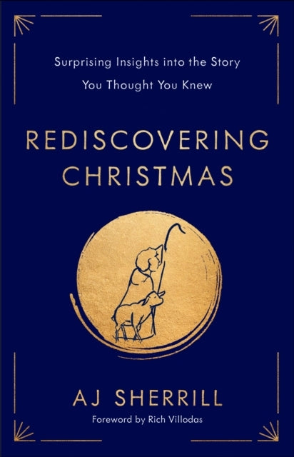 Rediscovering Christmas Surprising Insights Into The Story Y