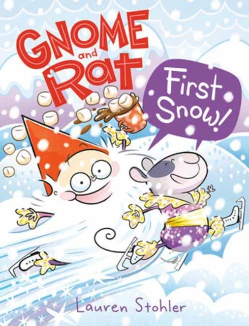 Gnome And Rat: First Snow! (A Graphic Novel)