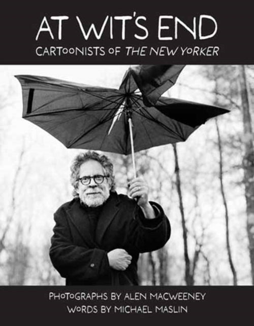 At Wit's End Cartoonists of The New Yorker