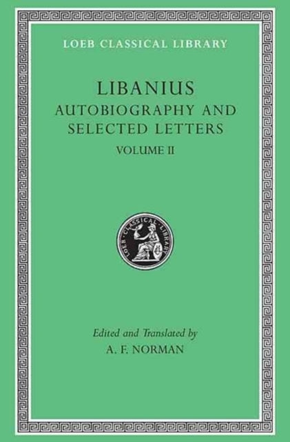 Autobiography and Selected Letters, Volume Ii
