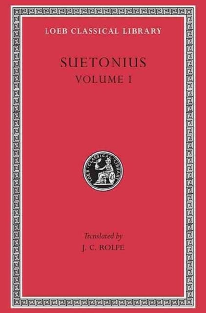 Suetonius: Lives of the Caesars, book I-IV