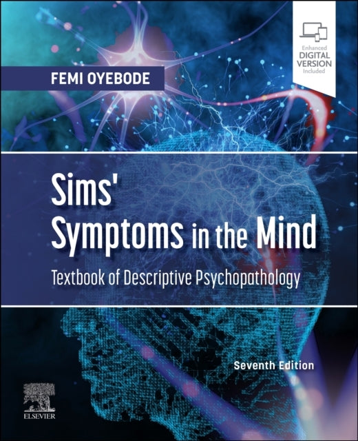 Sims' Symptoms in the Mind: Textbook of Descriptive Psychopa