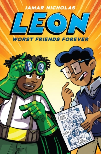 Leon: Worst Friends Forever Leon The Extraordinary #2 - Leon: Worst Friends Forever Leon The Extraordinary
