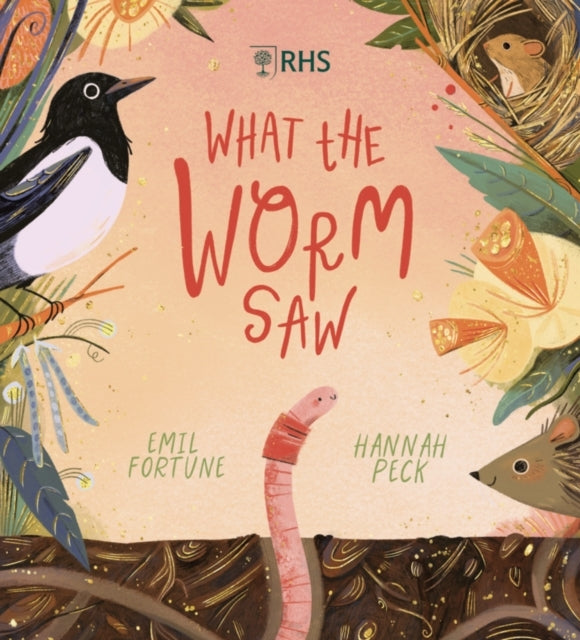What The Worm Saw