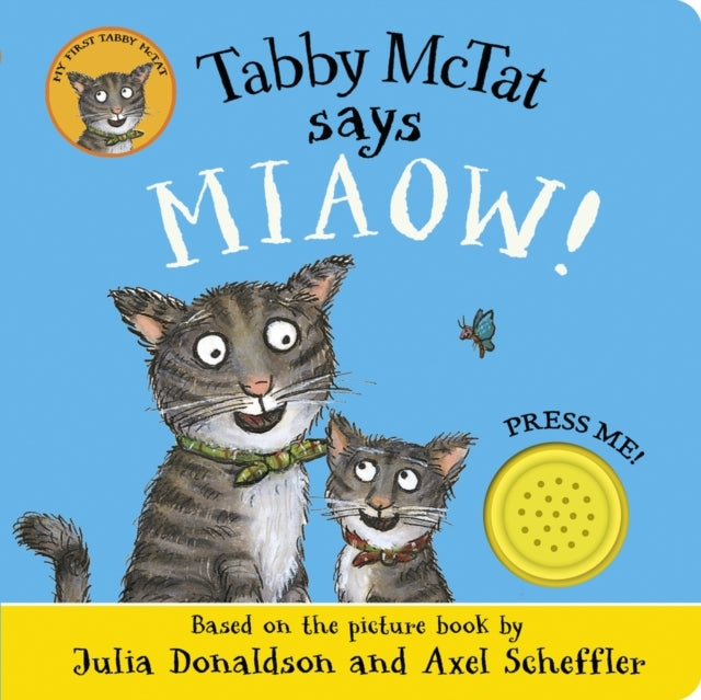 Tabby Mctat Says Miaow!