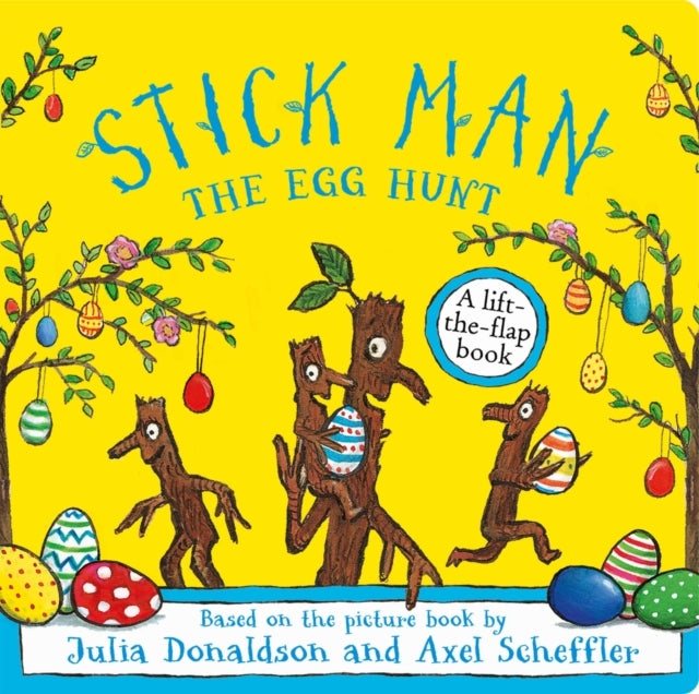 Stick Man the Egg Hunt