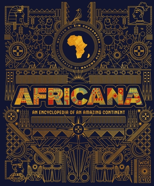 Africana An Encyclopedia Of An Amazing Continent