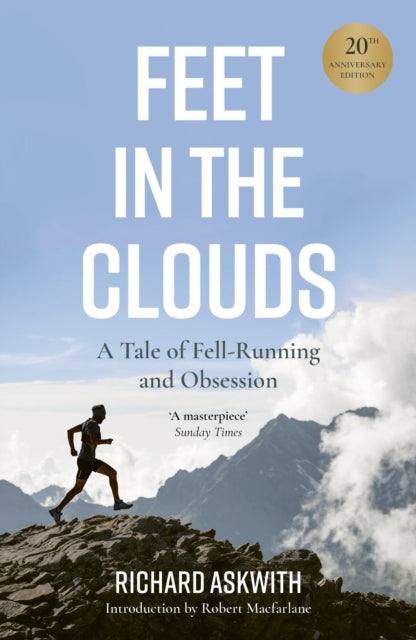 Feet in the Cloudsth Anniversary Edition - a Tale of Fell