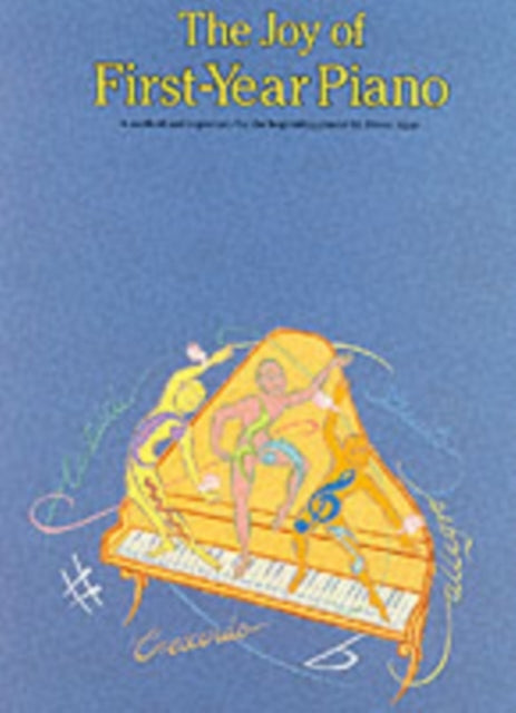 The Joy of First-year Piano