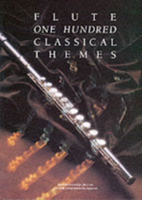 Classical Themes for Flute Themes Classiques Celebre