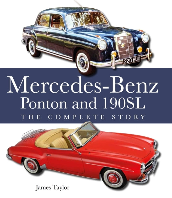 The Mercedes-benz Ponton and 190sl