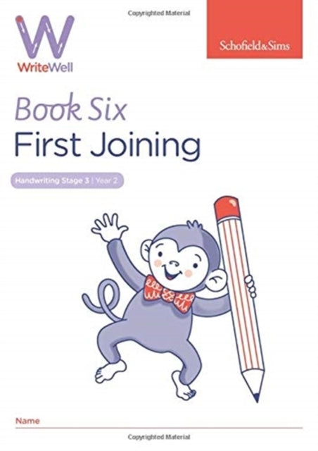 Writewell 6: First Joining, Year 2, Ages 6-7