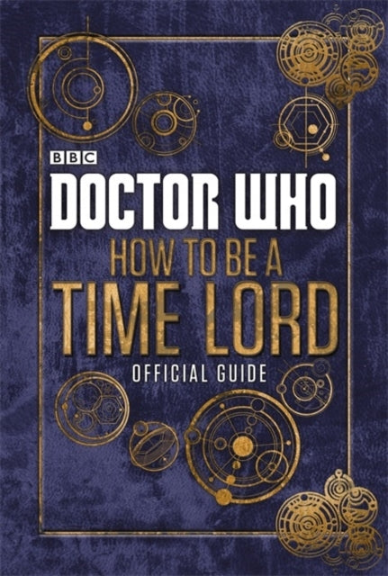 Doctor Who How to Be a Time Lord