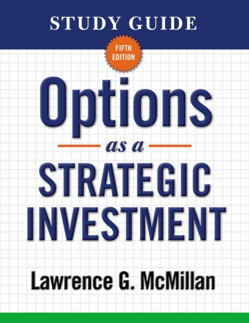 Study Guide for Options as a Strategic Investment 5th Editio