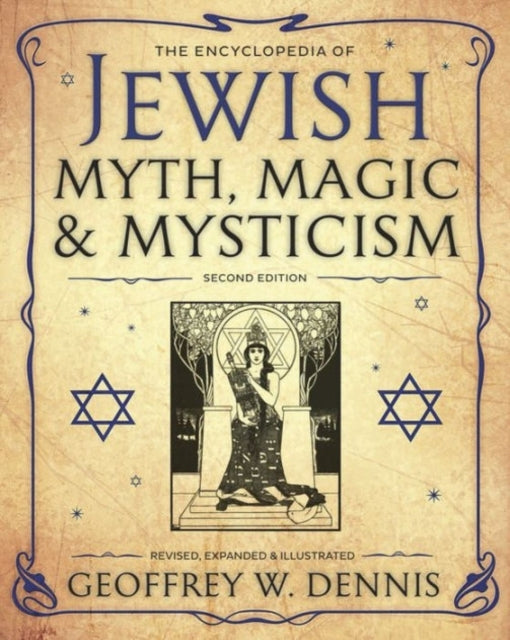 The Encyclopedia of Jewish Myth, Magic & Mysticism