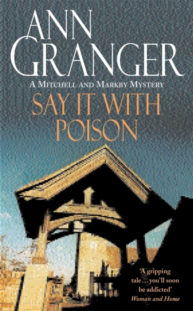 Say It With Poison Mitchell & Markby 1