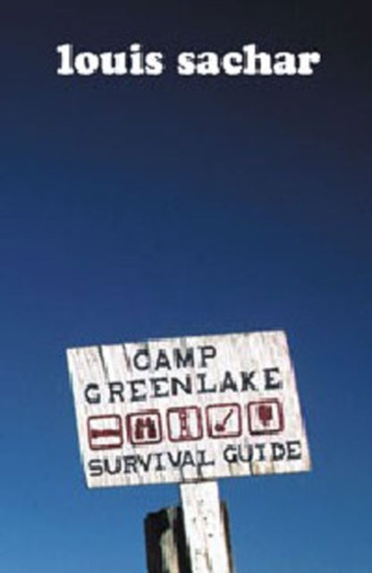 Stanley Yelnats Survival Guide To Camp Green Lake